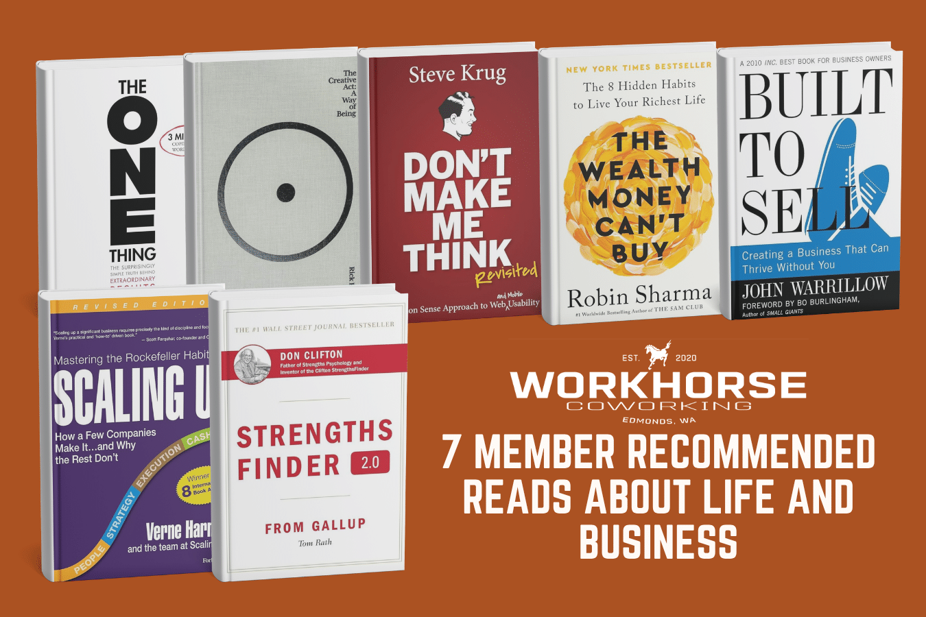 7 Member Recommended Reads About Life and Business with Workhorse Coworking Logo and book covers