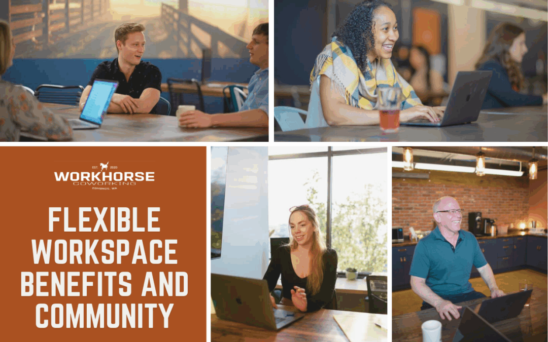Flexible Workspace Benefits and Community