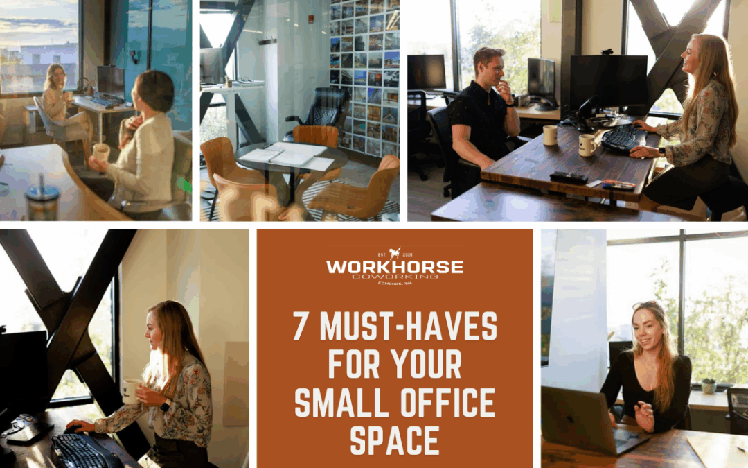 7 Must-Haves for Your Small Office Space