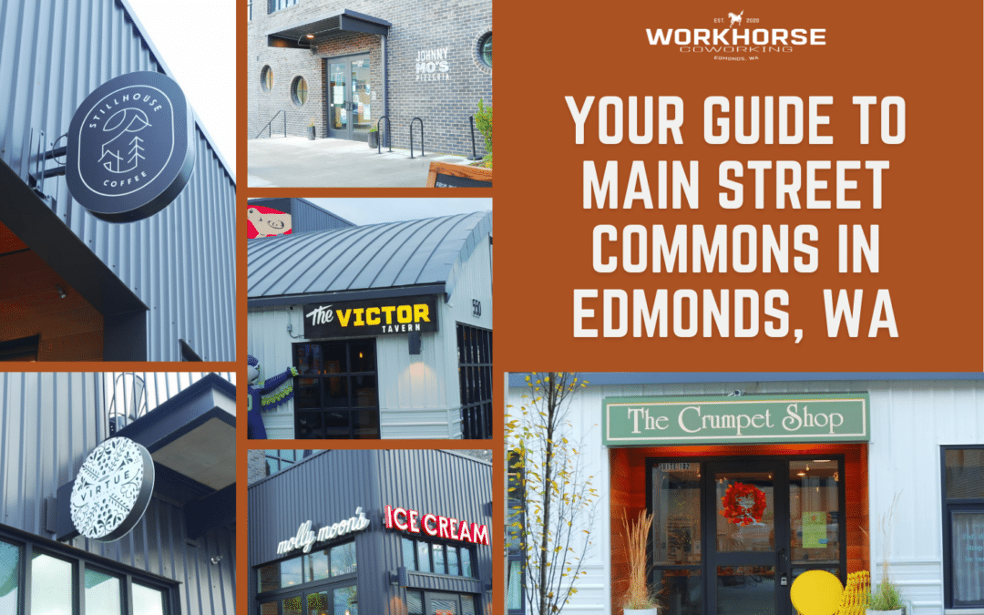 Your Guide to Main Street Commons in Edmonds, WA