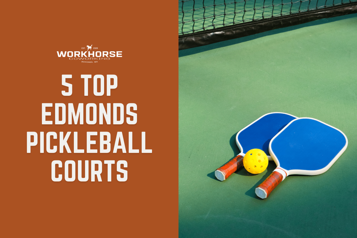 5 Top Edmonds Pickleball Courts with pickleball paddles