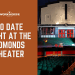 Do Date Night At The Edmonds Theater with images of Edmonds Theater exterior and interior