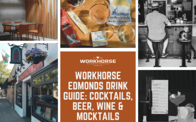 The Workhorse Edmonds Drink Guide: Cocktails, Beer, Wine & Mocktails